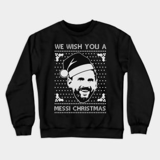 Funny Christmas A Messi Christmas Crewneck Sweatshirt